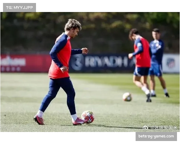 格列兹曼近期脚风颇顺 已成马竞前场最稳定得分点